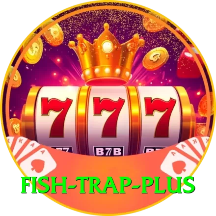 fish trap Casino Official v3.8.7 - 2