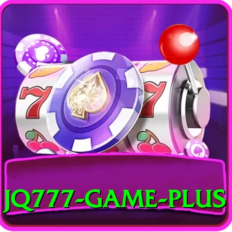 jq777 game Max Pro v1.0.9 - 2